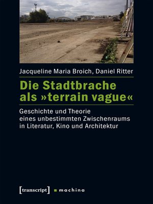 cover image of Die Stadtbrache als »terrain vague«